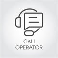 Call center line icon, headset and quote speech bubble. Support and consulting concept. Simple black logo. Vector