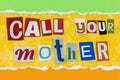 Call mother hello mom mommy family love