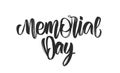 Calligraphic handwritten type lettering composition of Memorial Day on white background