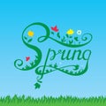 Calligraphic lettering hand spring with flowers, is located on background of sky and grass