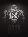 Calligraphic poster for bachelorette party with pretty girls on chalkboard. Vector illustration. Eps 10.