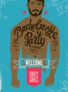 Calligraphic poster for bachelorette party with a tattoo on a man's body. Vector illustration.