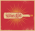 Calligraphic retro grunge style wine list design. Vector illustration.