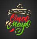 Calligraphic type lettering of Cinco De Mayo with hand drawn sombrero and pepper on chalkboard background