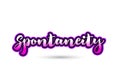spontaneity calligraphic pink font text logo icon typography design Royalty Free Stock Photo