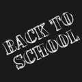 Calligraphy inscriptions back to school. Brush inscription in English back to school. Back to school lettering by chalk