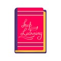 Calligraphy Keep Learning Text With Book Element In Flat