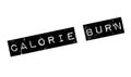 Calorie Burn rubber stamp