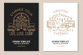 Camper tour. Live, love, camp. Camping quote. Vector. Concept for shirt or logo, print, stamp or tee. Set of Line art