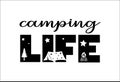 Camping life saying or quote vector design. Camp Life night . Isolated on white transparent background. Great camping life theme