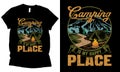 camping is my happy place outdoor advanture t-shirt design.