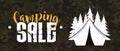 Camping sale banner. Camping logo with tent and forest silhouette. Vector