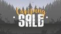 Camping sale banner. Night in the forest. Silhouettes of trees. Good for backgrounds and postcards. Vector