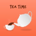 Vector illustration with cup, tea pouring out of teapot and inscription Tea Time on orange background. Royalty Free Stock Photo