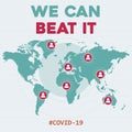 `We can beat it `-coronavirus optimistic message. Covid-19 poster.