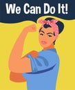 We Can Do It. Iconic womans fist symbol of female power and industry. Feminism concept girl showing fist symbol of female power