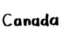 Canada - country name simple lettering. Black ink word drawing. Doodle lettering about touristic places. Travelling design element