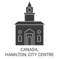 Canada, Hamilton, City Centre travel landmark vector illustration Royalty Free Stock Photo