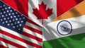 Canada and India and USA Realistic Three Flags Together