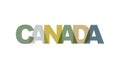 Canada, phrase overlap color no transparency. Concept of simple text for typography poster, sticker design, apparel print,