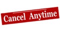 Stamp with text Cancel anytime Royalty Free Stock Photo