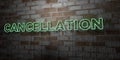 CANCELLATION - Glowing Neon Sign on stonework wall - 3D rendered royalty free stock illustration