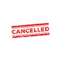 Cancelled stamp with distressed grunge style vector design Royalty Free Stock Photo