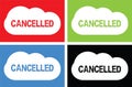 CANCELLED text, on cloud bubble sign.
