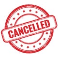 CANCELLED text on red grungy round rubber stamp Royalty Free Stock Photo