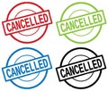 CANCELLED text, on round simple stamp sign.