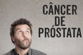 Cancer de prostata, Portuguese text for Prostate Cancer man writ