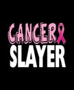 Cancer slayer graphic Royalty Free Stock Photo