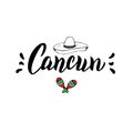 Cancun traditional design logo. Summer lettering text. Travel greeting postcard. T-shirt print, souvenir design. Vector eps 10