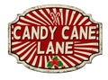 Candy cane lane vintage rusty metal sign