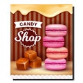 Candy Shop Delicious Dessert Promo Poster Vector