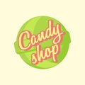 Candy or sweet shop logo, sign, icon or symbol concept for cafe or store. Royalty Free Stock Photo