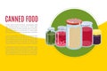 Canned food goods vector illusration banner. Package of various goods canned food glass jars for grocery store. Canned