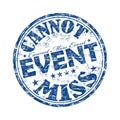 Cannot miss event stamp Royalty Free Stock Photo