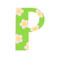 Capital bright green decorated with spring flowers hand drawn letter P of English alphabet