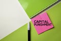 Capital Punishment text on top view office desk table of Business workplace and business objects