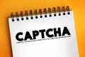 CAPTCHA - Completely Automated Public Turing test to tell Computers and Humans Apart acronym text is a type of challenge