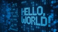 Hello, World!: A Digital Cyberspace Exploration