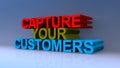 Capture your customers on blue