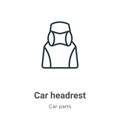 Car headrest outline vector icon. Thin line black car headrest icon, flat vector simple element illustration from editable car