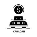 car loan symbol icon, black vector sign with editable strokes, concept illustration Royalty Free Stock Photo