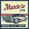 Car muscle show poster vector illustration Royalty Free Stock Photo