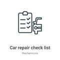 Car repair check list outline vector icon. Thin line black car repair check list icon, flat vector simple element illustration