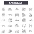 Car resale line icons for web and mobile design. Editable stroke signs. Car resale outline concept illustrations