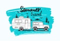 Car towing caravan trailer or camper against mountains and spruce trees on background and Summer Travel lettering Royalty Free Stock Photo