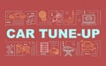 Car tune-up word concepts banner